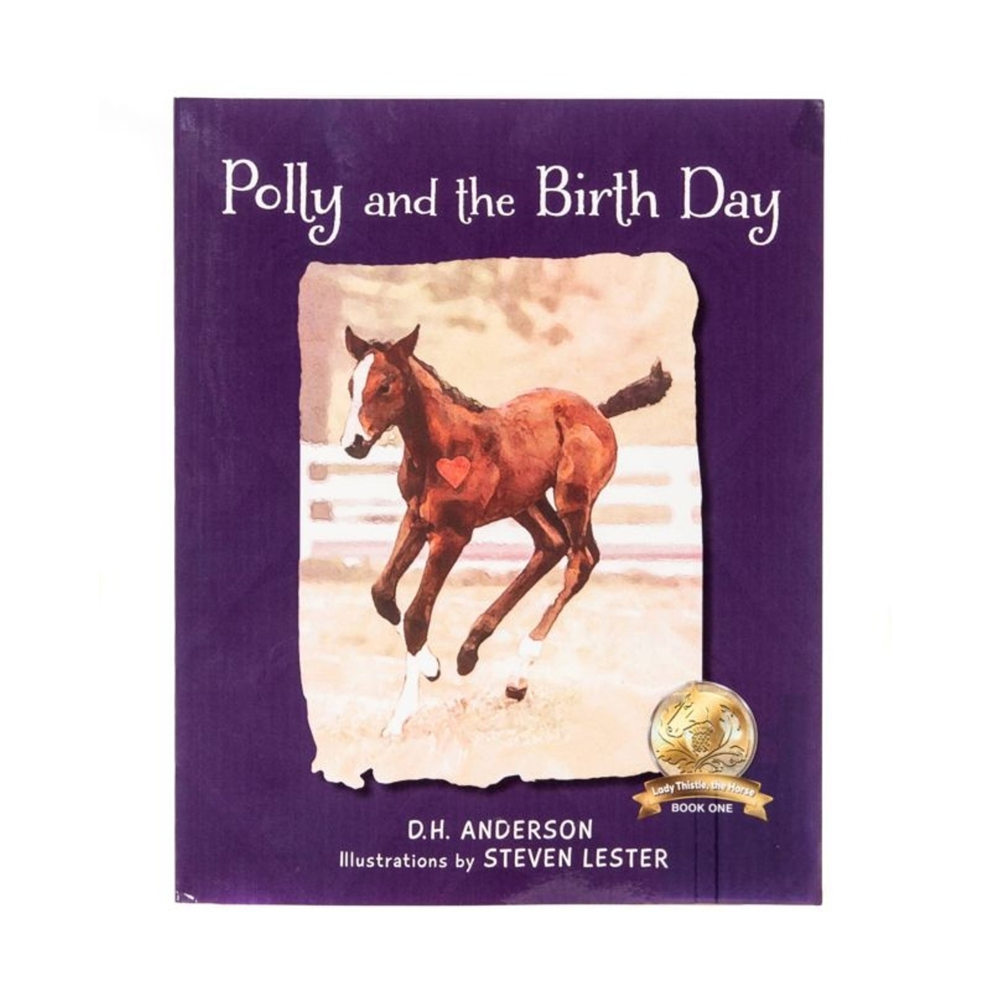 Lady Thistle Polly and the Birth Day - Book 1